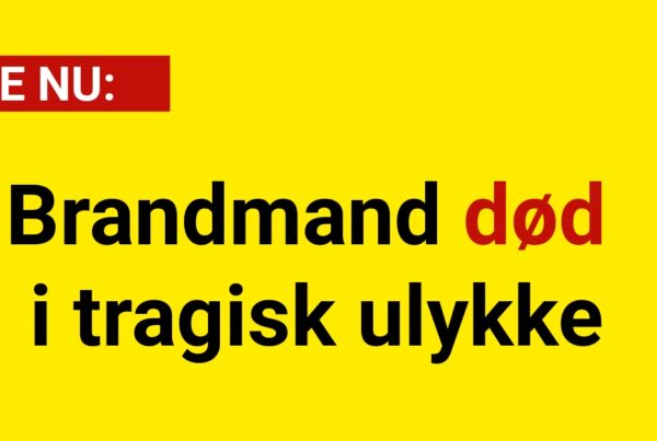 Brandmand død i tragisk ulykke