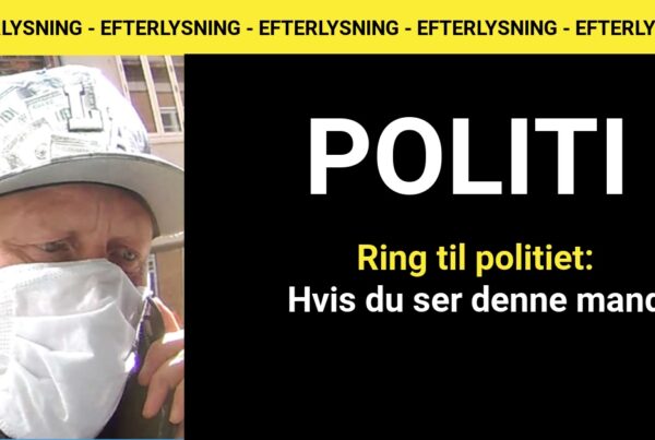 Ring til politiet: Hvis du ser denne mand