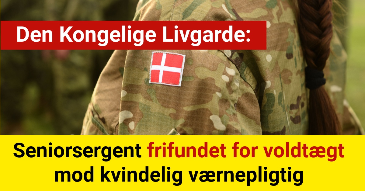 Seniorsergent frifundet for voldtægt mod kvindelig værnepligtig