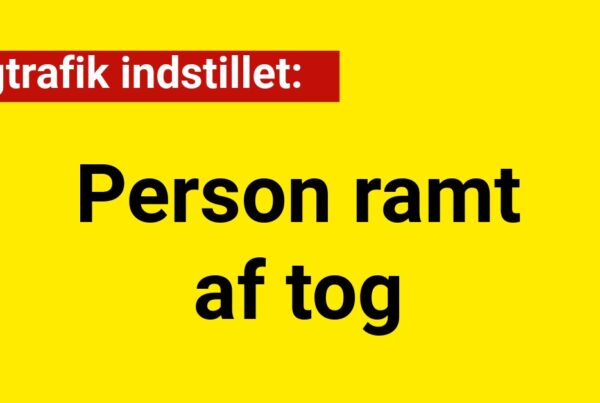 Togtrafik indstillet: Person ramt af tog