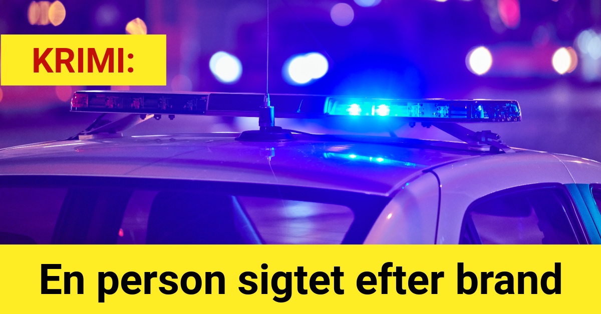 En person sigtet efter brand - Krimi