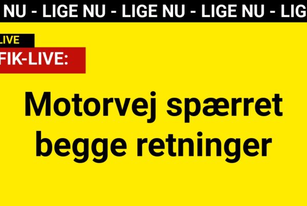 Motorvej spærret begge retninger