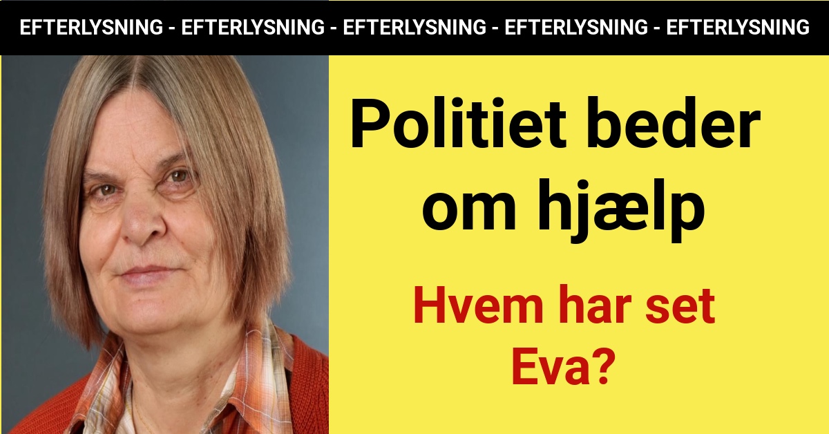 EFTERLYSNING: Hvem har set Eva?