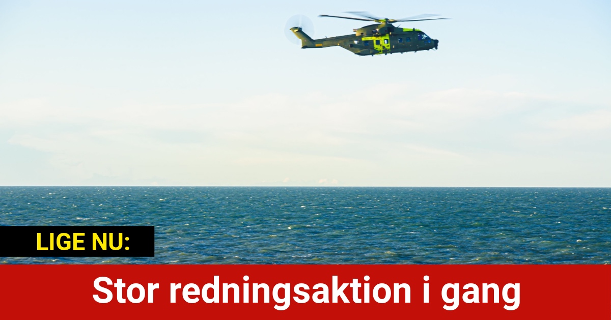 LIGE NU: Stor redningsaktion i gang