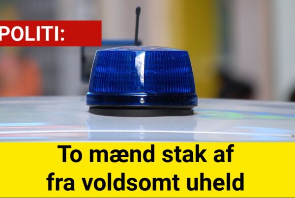 To mænd stak af fra voldsomt uheld