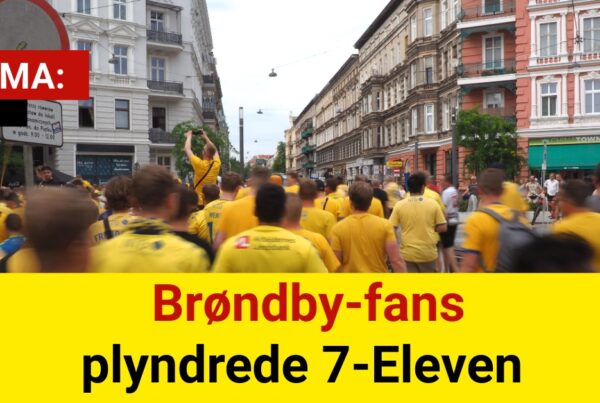 DRAMA: Brøndby-fans plyndrede 7-Eleven