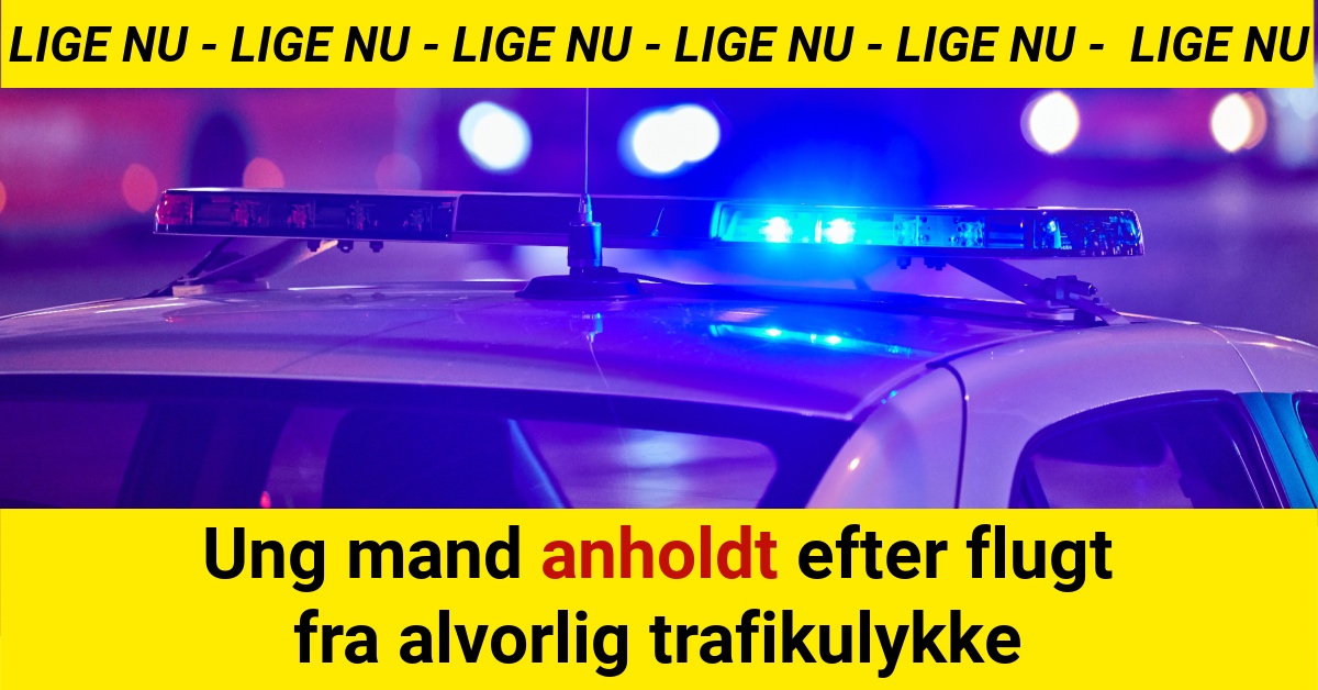 Ung mand anholdt efter flugt fra alvorlig trafikulykke