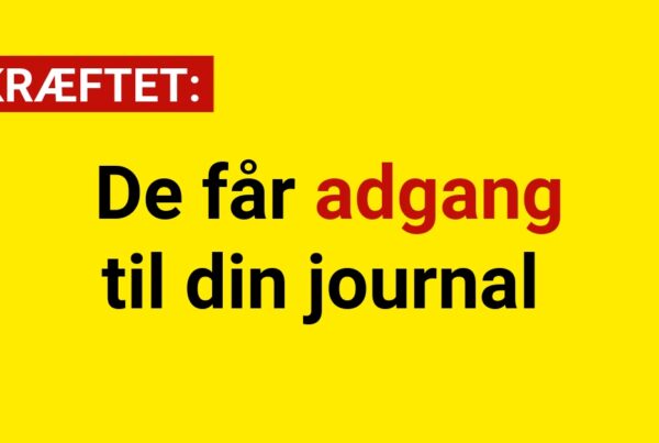BEKRÆFTET: De får adgang til din journal