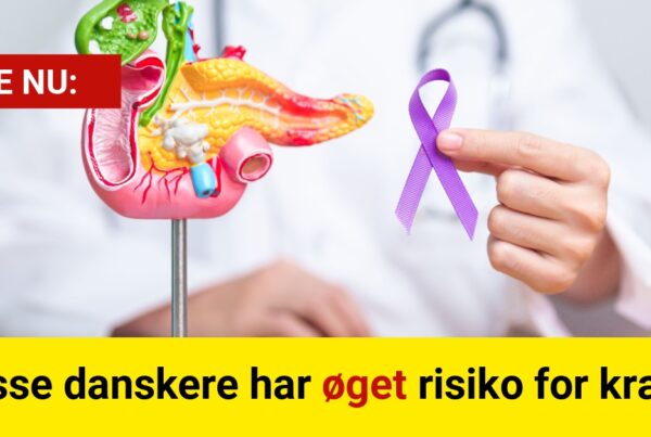 Disse danskere har øget risiko for kræft