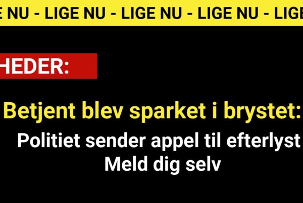 Betjent blev sparket i brystet: Politiet sender appel til efterlyst - Meld dig selv