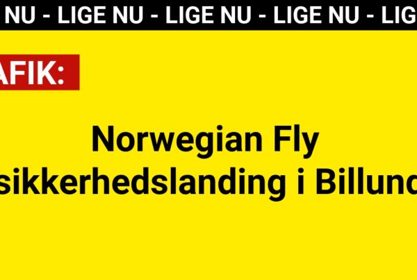 Norwegian Fly sikkerhedslanding i Billund  