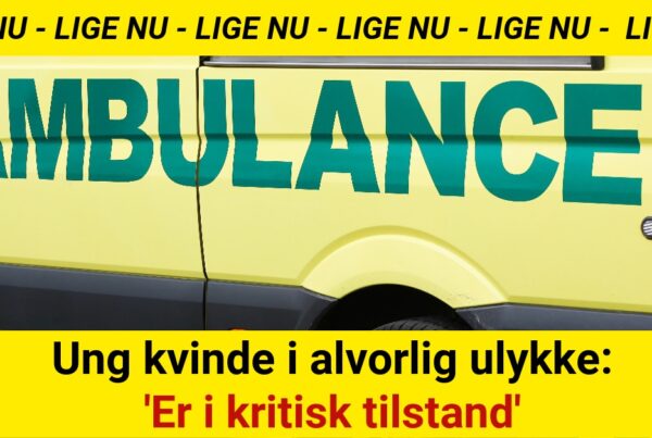 Ung kvinde i alvorlig ulykke: 'Er i kritisk tilstand'