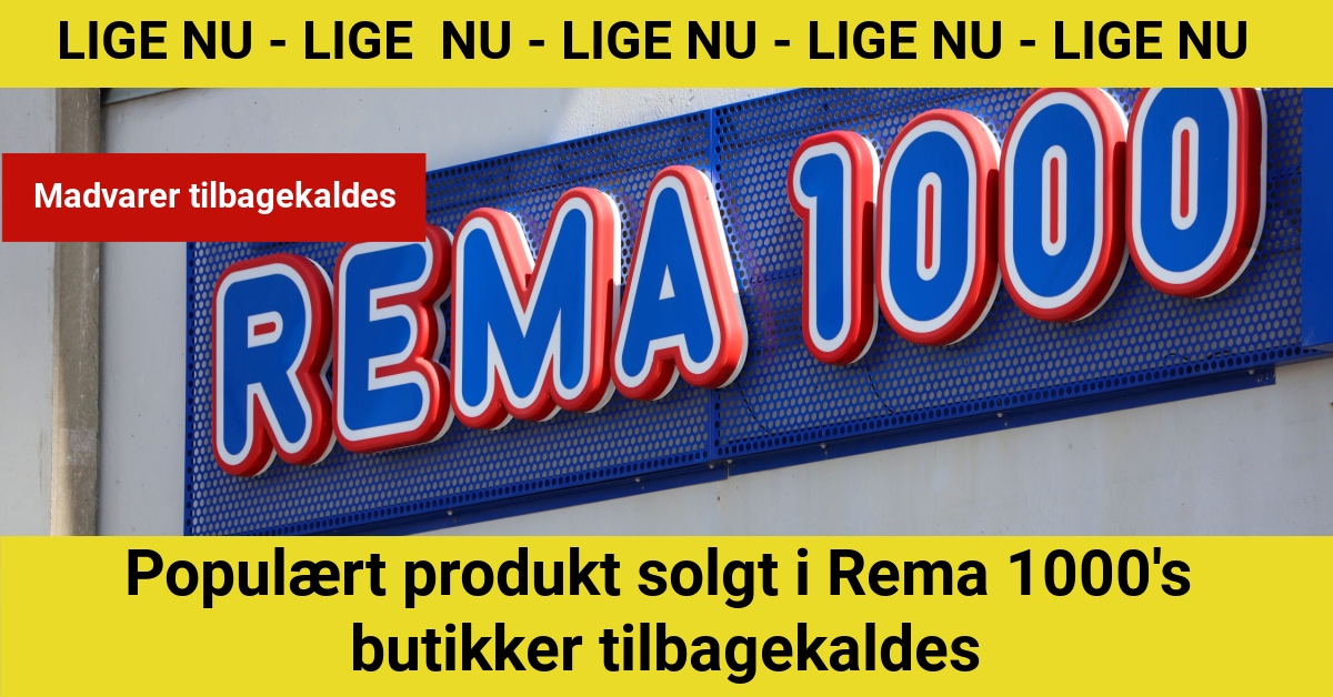 Populært produkt solgt i Rema 1000's butikker tilbagekaldes