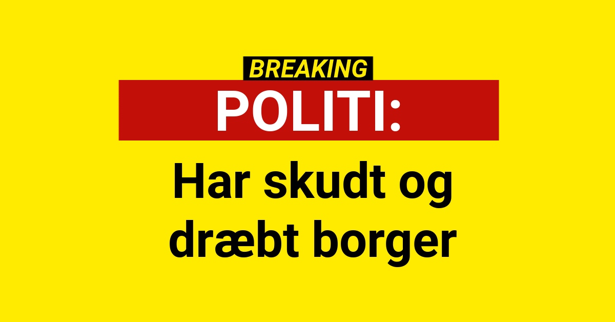 Politikreds har skudt og dræbt borger