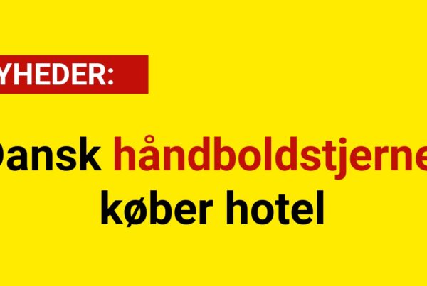 Dansk håndboldstjerne køber hotel