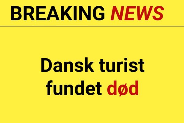 Dansk turist fundet død