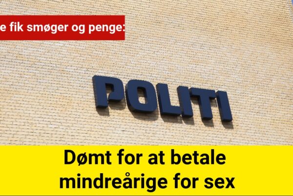 Dømt for at betale mindreårige for sex