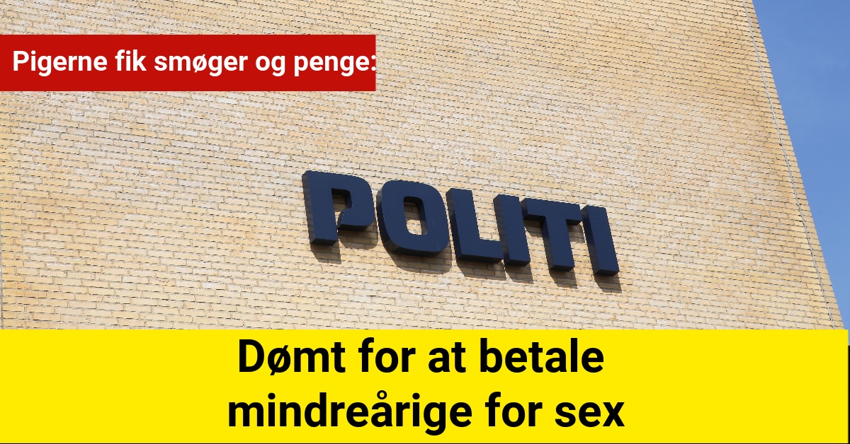 Dømt for at betale mindreårige for sex