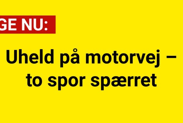 Uheld på motorvej – to spor spærret