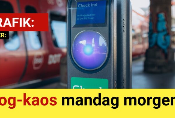 LIGE NU: Tog-kaos mandag morgen