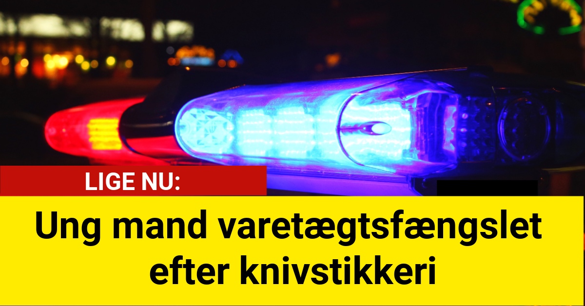 Ung mand varetægtsfængslet efter knivstikkeri