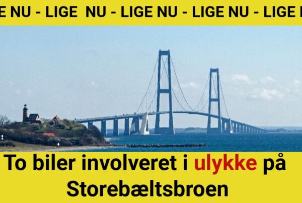 LIGE NU: To biler involveret i ulykke på Storebæltsbroen