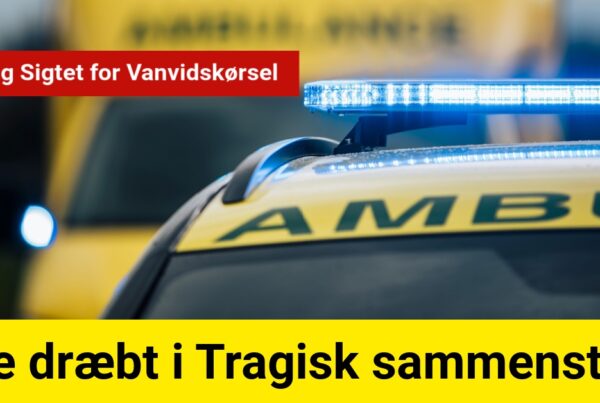 Tre dræbt i Tragisk sammenstød: 35-årig Sigtet for Vanvidskørsel