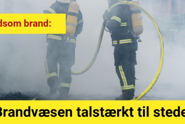 Brandvæsen talstærkt til stede: Voldsom brand