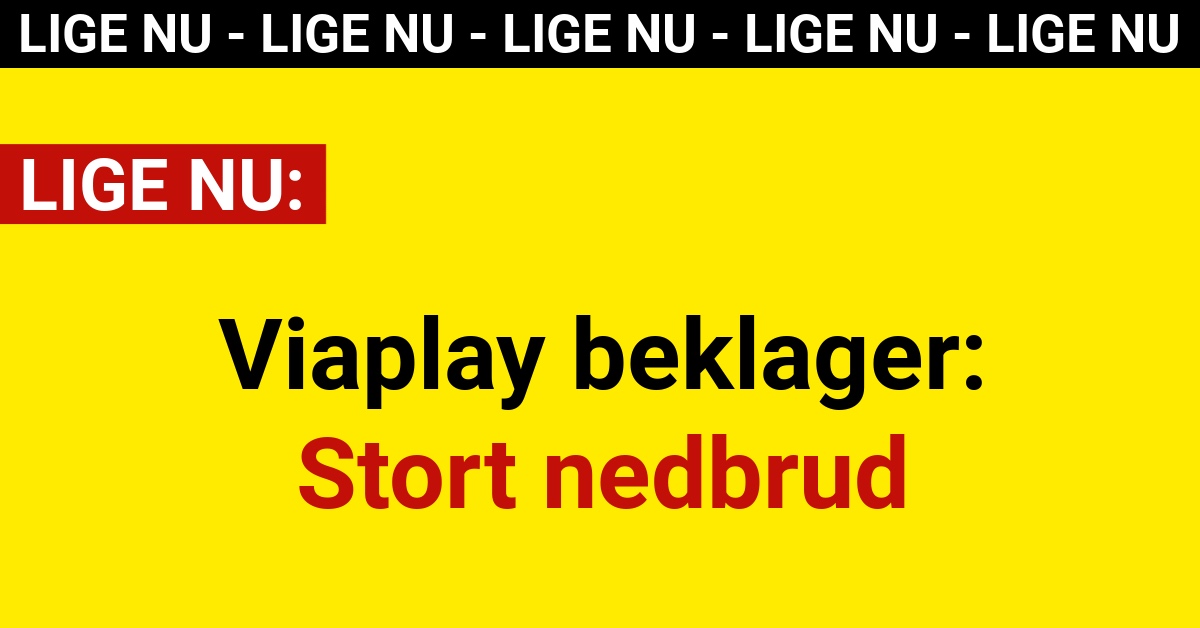 Viaplay beklager: Stort nedbrud