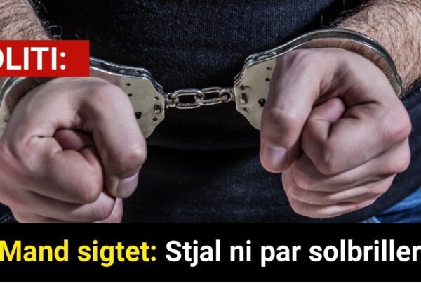 Mand sigtet: Stjal ni par solbriller