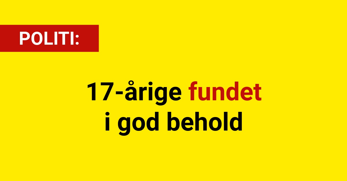 17-årige fundet i god behold