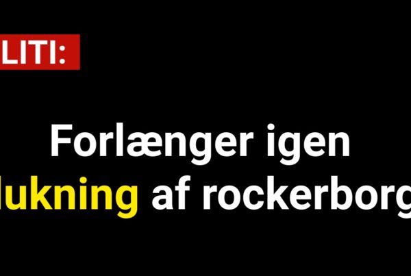 Politi forlænger igen lukning af rockerborg