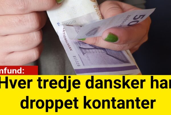 Hver tredje dansker har droppet kontanter