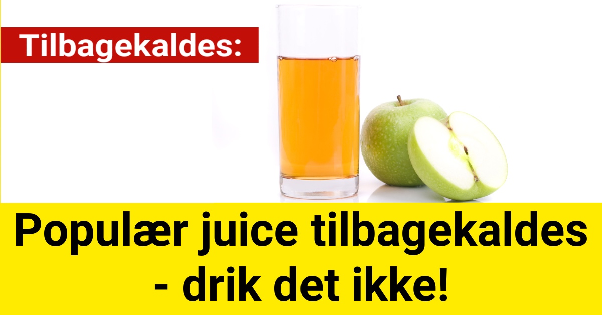 Populær juice tilbagekaldes - drik det ikke!