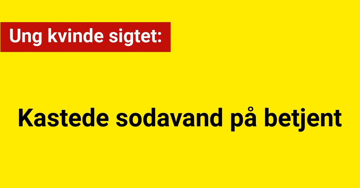 Ung kvinde sigtet