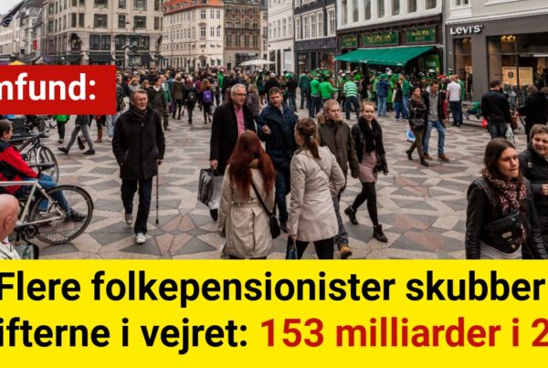 Flere folkepensionister skubber udgifterne i vejret: 153 milliarder i 2023