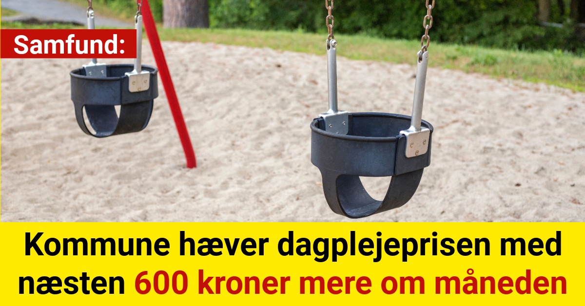 Kommune hæver dagplejeprisen med næsten 600 kroner mere om måneden