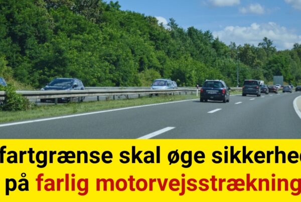 Ny fartgrænse skal øge sikkerheden på farlig motorvejsstrækning