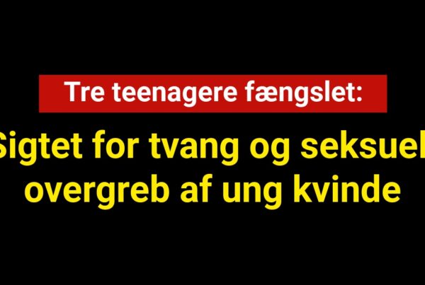 Tre teenagere fængslet for tvang og seksuelt overgreb af ung kvinde 