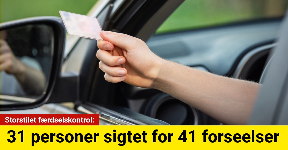 Storstilet færdselskontrol: 31 personer sigtet for 41 forseelser