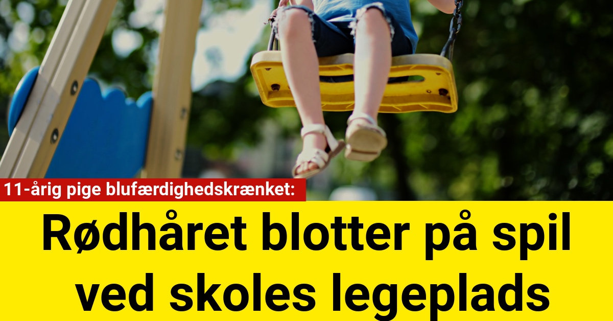 11-årig pige blufærdighedskrænket: Rødhåret blotter på spil ved skoles legeplads