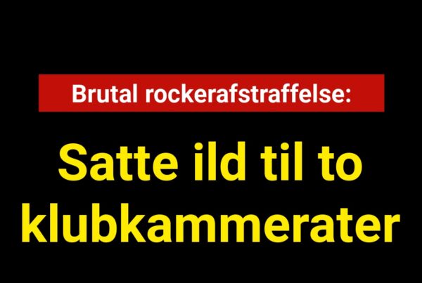 Brutal rockerafstraffelse: Satte ild til to klubkammerater