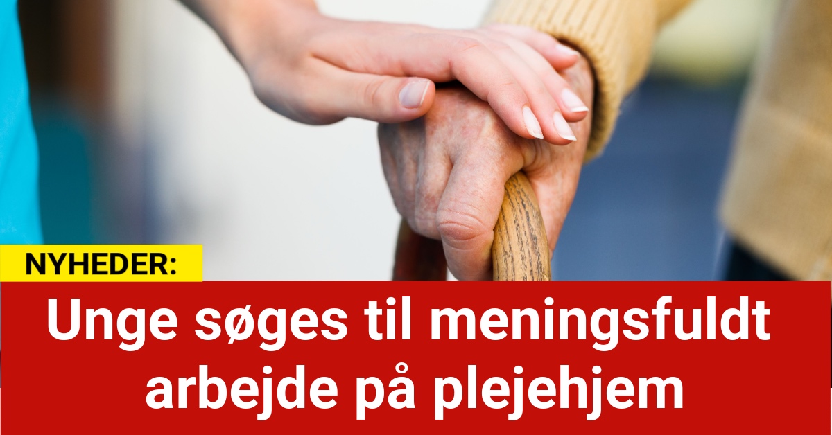 Unge søges til meningsfuldt arbejde på plejehjem