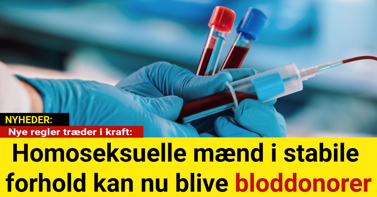 Homoseksuelle mænd i stabile forhold kan nu blive bloddonorer