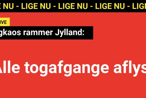 Togkaos rammer Jylland: Alle togafgange aflyst