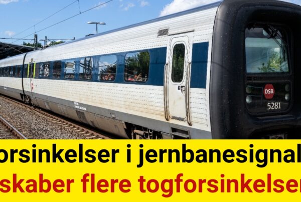 Forsinkelser i jernbanesignaler skaber flere togforsinkelser