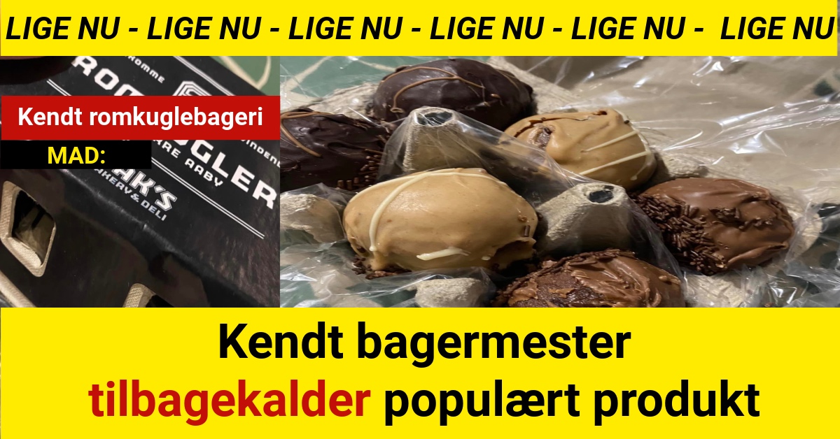 Kendt bagermester tilbagekalder populært produkt 