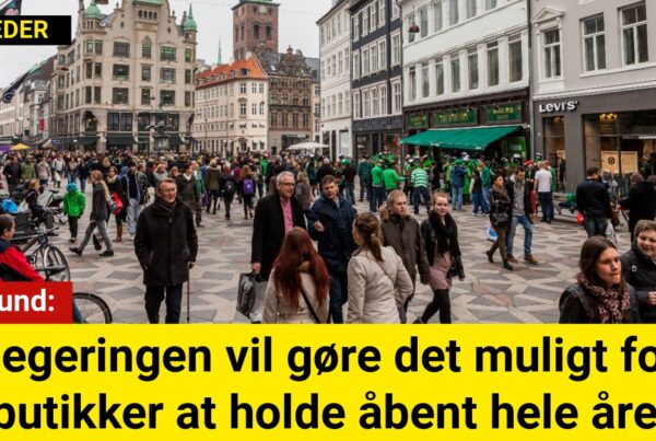 Regeringen vil gøre det muligt for butikker at holde åbent hele året