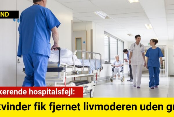 Chokerende hospitalsfejl: