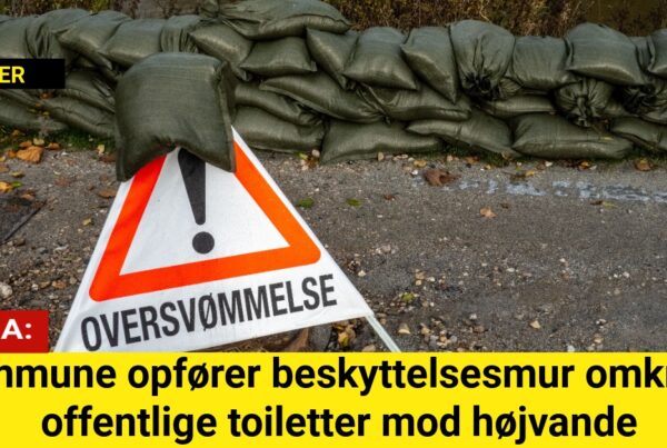 Kommune opfører beskyttelsesmur omkring offentlige toiletter mod højvande